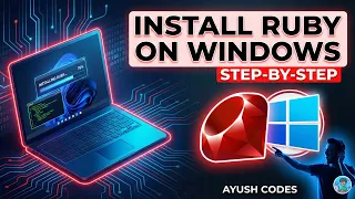 Install Ruby on Windows 2025 Step-by-Step Using RubyInstaller Ayush Codes