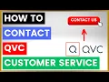 How To Contact QVC Customer Service and Support in 2025