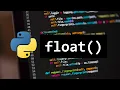 HOW TO USE FLOAT FUNCTION FOR BEGINNERS IN PYTHON