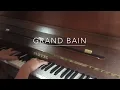 GRAND BAIN (DADJU ft NINHO) - PIANO COVER - CÉLESTUDIO