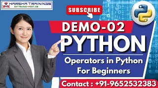 Python Demo 02 Operators in Python Programming Tutorial for Beginners Harsha Trainings