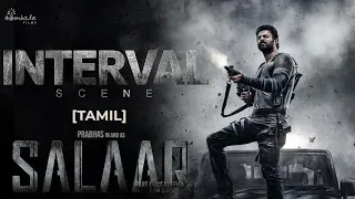 salaar epic interval scene tamil prabhas prithviraj prashanth neel hombale films