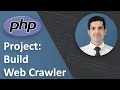 How to build a web crawler in PHP - PHP Project