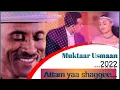 Download Lagu Attam yaa qalloo...Muktaar Usmanan.//new oromo music 2022