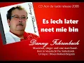 Lagu Es iech later neet mie bin -Danny Fehrenbach (release 2008)