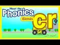 Meet the Phonics Blends - cr
