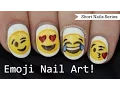 EMOJI NAIL ART Nail Art for Short Nails