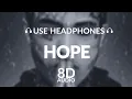 Download Lagu Hope (8D AUDIO) XXXTENTACION