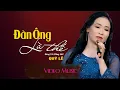 Download Lagu Đàn Ông Là Thế || ST Đông Hải || Ca Sĩ Quý Lễ