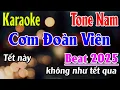 Download Lagu Cơm Đoàn Viên Karaoke Tone Nam ( Bm ) Karaoke Lâm Organ