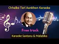 Download Lagu Chhalke Teri Aankhon Se Karaoke with Scrolling Lyrics