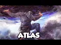 Atlas The Titan God of Endurance Strength And Astronomy - Greek Mythology Explained
