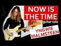 Lagu Yngwie Malmsteen | Now Is The Time | guitar solo cover [hq/hd]