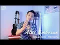 BADAI ROMANTIC PROJECT - MELAMARMU (COVER BY ALDI EMBRIAN)
