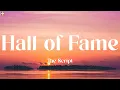 Download Lagu The Script - Hall of Fame (Lyrics) || Wiz Khalifa, ZAYN, James Arthur (Playlist)