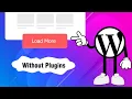 Add load more button in Wordpress without plugins 26