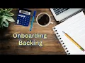 How to ACE the Onboarding Backing Assessment