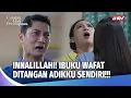 Download Lagu YA ALLAH YA RAB! IBUKU MENINGGAL TR4GIS DI TANGAN ADIKKU! | Catatan Hati Perempuan Eps 49 (FULL)
