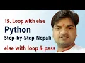 15 Loop with else statement pass keyword in python