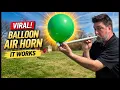 DIY Viral Balloon Air Horn Experiment Does This Actually Work