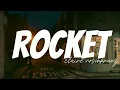 Claire Rosinkranz - Rocket (Visualizer) [Lyrics]
