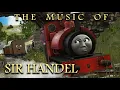 Lagu The Music of 'Sir Handel'