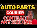 Auto Parts Courier Small Vehicle Parts Delivery Contract Routes