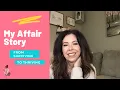 My Affair Story Unadulterated
