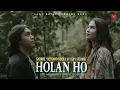 Download Lagu GABRIEL  SIBUEA FEAT FEBY SITORUS - HOLAN HO I LAGU BATAK TERBARU 2021 I OFFICIAL MUSIC VIDEO