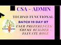 CSA Batch 19 Day 7 User Preferences - Theme Builder