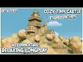 Download Lagu Cozy Tiny Castle | Tiny Glade - NEW BETA TEST! | Relaxing Longplay ASMR