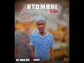Download Lagu Ntombhi ya mina [ft MrZorohH]