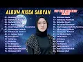 Lagu SHOLAWAT BADAR - NISSA SABYAN FULL ALBUM LAGU SHOLAWAT TERBAIK 2025 || SHOLAWAT TERBARU 2025