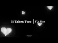 Download Lagu It takes two - Fiji Blue (Letra Español/Inglés) -EnjoyLife
