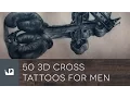 50 3D Cross Tattoos For Men