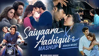 saiyaara x aashiqui 2 mashup arijit singh faheem a jubin nautiyal krash music