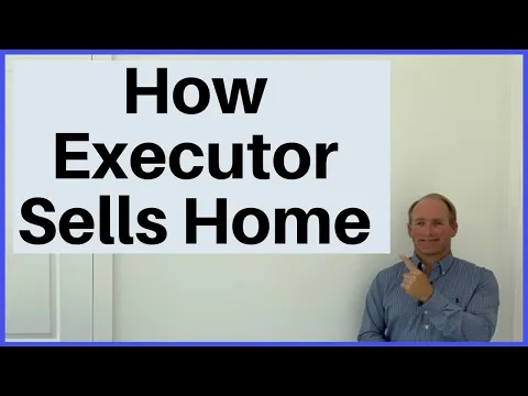 Download MP3 How Does An Executor Sell A Home?