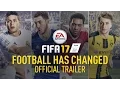 Video di FIFA 17 - FOOTBALL HAS CHANGED - Reveal Trailer