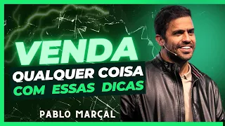 💵Pablo Marçal | A ARTE DE VENDER !!!