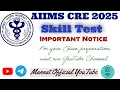 Download Lagu AIIMS CRE 2025 Skill Test Important Notice 🔥💯 #aiimscre #skilltest 