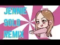 Jennie Solo REMIX | 제니 솔로 KPOP Blackpink Remix 2019