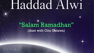 Download Haddad Alwi - Salam Ramadhan MP3