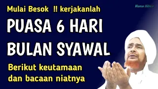 Download Besok puasa sunah 6 hari syawal!! berikut keutamaan dan niatnya MP3