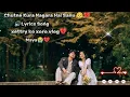 Download Lagu Chutne Kura Nagara Hai Sanu | Heart Touching Song 🥺🥀 | Lyrics Song | xettry ko xoro vlog 💔