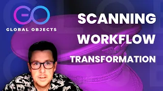 3D Scan Processing at Scale Global Objects Case Study