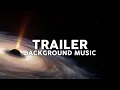 Download Lagu Trailer Background Music | Epic Cinematic Music for Movie, Game, and Action Trailers