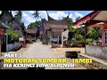 Lagu JELAJAH KAWASAN SARIBU RUMAH GADANG SOLOK SELATAN TRIP MOTORAN SUMBAR JAMBI VIA KERINCI SUNGAI PENUH