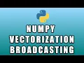 Vectorization and Broadcasting Python Numpy Tutorial