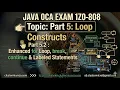 5 2 Enhanced for Loop break continue Labeled Statements Java OCA 1Z0-808