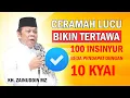 Download Lagu 😂 DENGERIN CERAMAH KH. ZAINUDDIN MZ, LUCU BANGET \